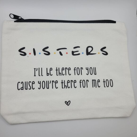 Sisters Friends Ill Be There For You Makeup Bag 9 x 7 Canvas Zipper Pouch Friend - Picture 5 of 5